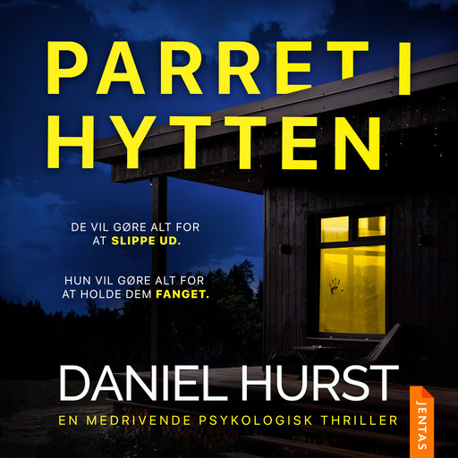 Parret i hytten, Daniel Hurst