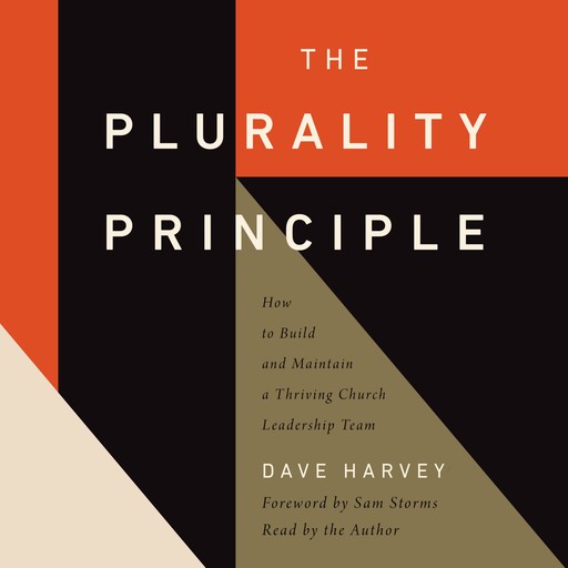The Plurality Principle, Dave Harvey