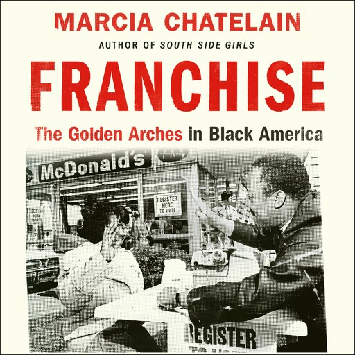 Franchise, Marcia Chatelain