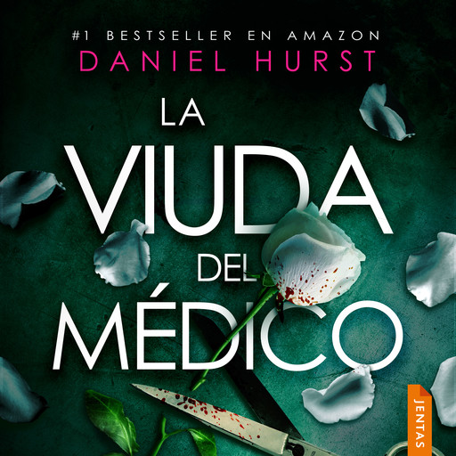 La viuda del médico, Daniel Hurst