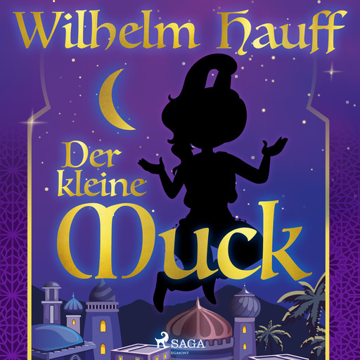 Der kleine Muck, Wilhelm Hauff
