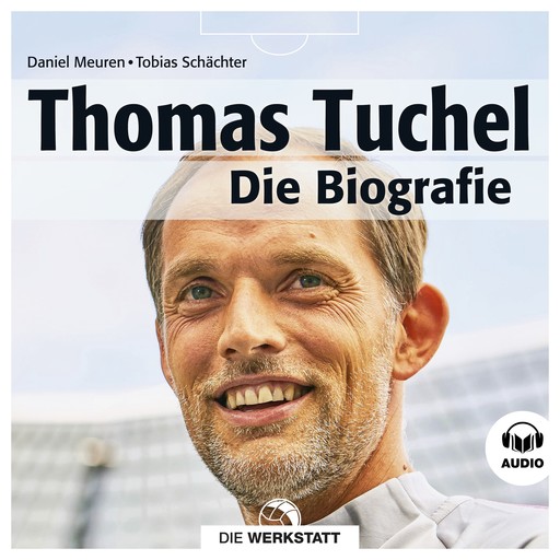 Thomas Tuchel, Daniel Meuren, Tobias Schächter