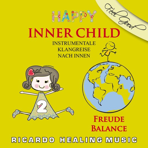 Inner Child - Instrumentale Klangreise nach Innen, Vol. 2, Ricardo M