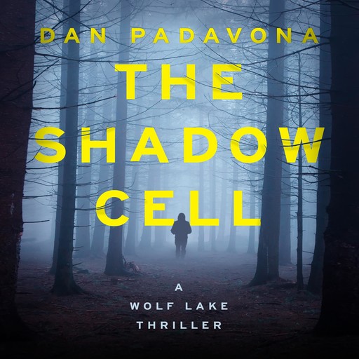 The Shadow Cell, Dan Padavona