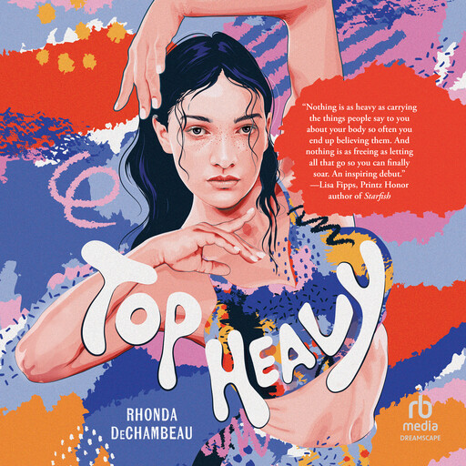 Top Heavy, Rhonda DeChambeau