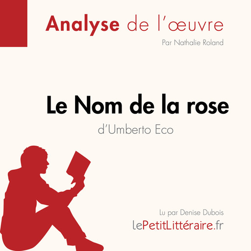 Le Nom de la rose d'Umberto Eco (Fiche de lecture), Nathalie Roland, LePetitLitteraire