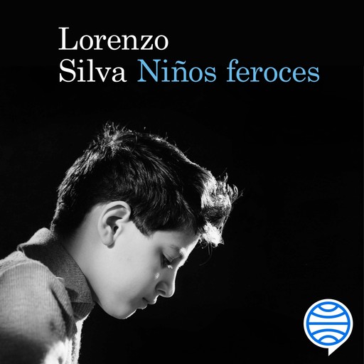 Niños feroces, Lorenzo Silva