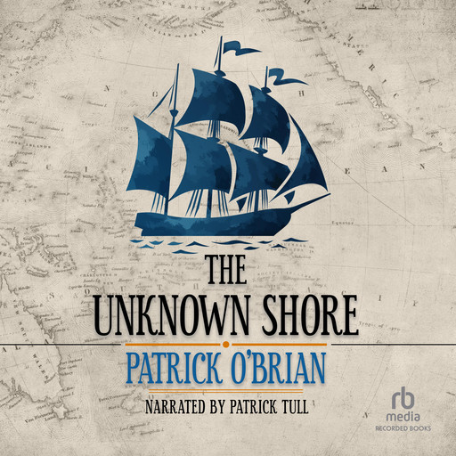 The Unknown Shore, Patrick O'Brian