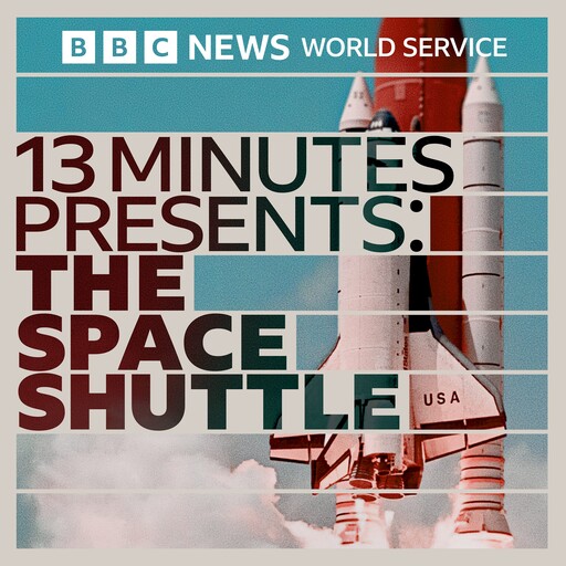 Introducing: The Space Shuttle, BBC World Service