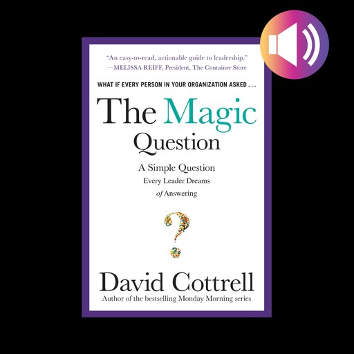 The Magic Question, David Cottrell