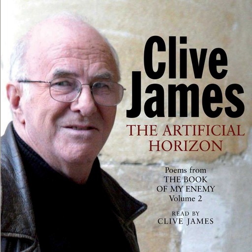 The Artificial Horizon, Clive James