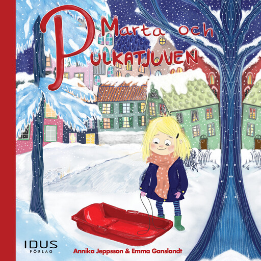 Marta och pulkatjuven, Annika Jeppsson