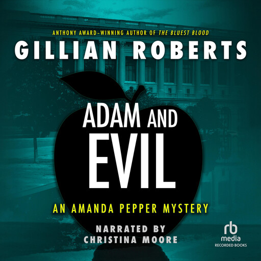 Adam and Evil, Gillian Roberts