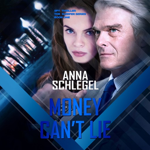 MONEY CAN'T LIE, Anna Schlegel