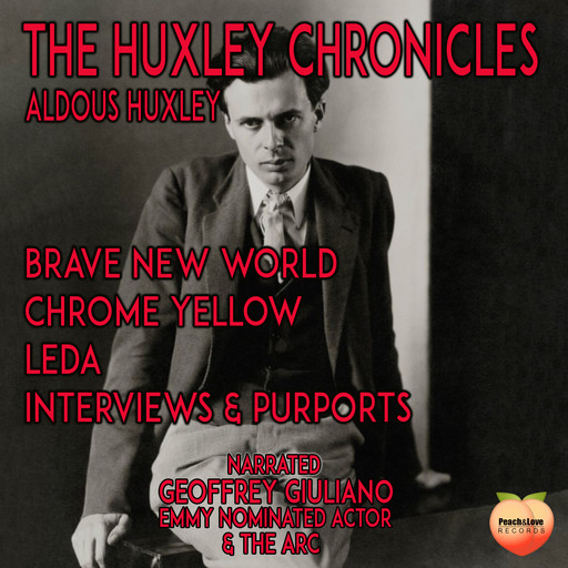 The Huxley Chronicles, Aldous Huxley