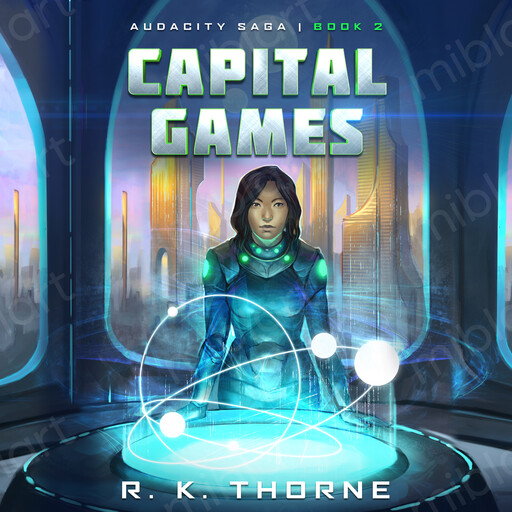 Capital Games, R.K. Thorne