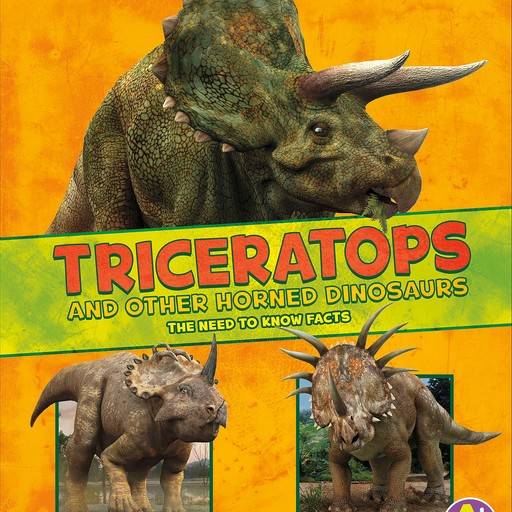 Triceratops and Other Horned Dinosaurs, Kathryn Clay