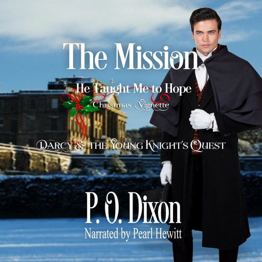 The Mission, P.O. Dixon