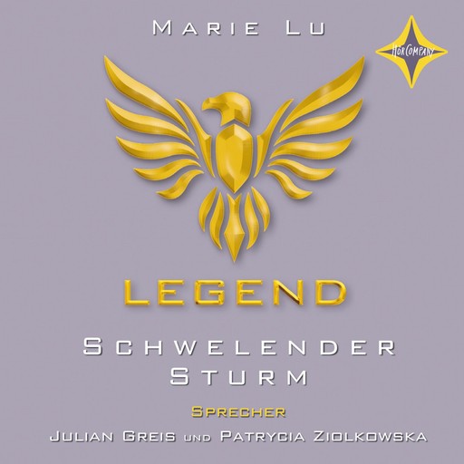 Schwelender Sturm - Legend, Teil 2 (gekürzt), Marie Lu