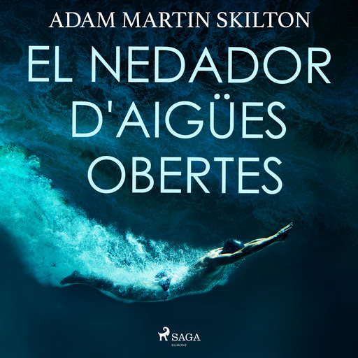 El nedador d'aigües obertes, Adam Martin Skilton