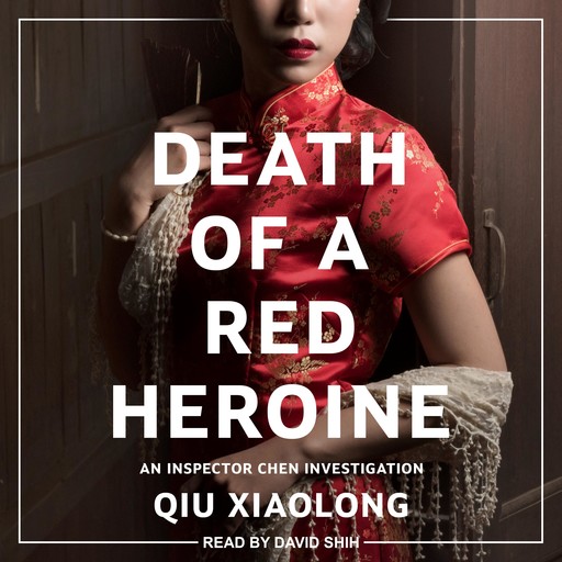 Death of a Red Heroine, Qiu Xiaolong