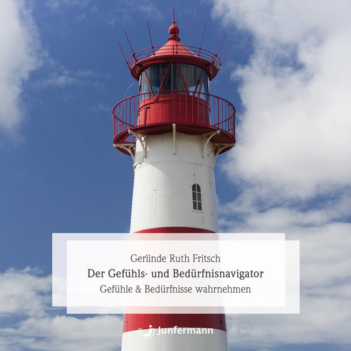 Der Gefühls- und Bedürfnisnavigator, Gerlinde R. Fritsch