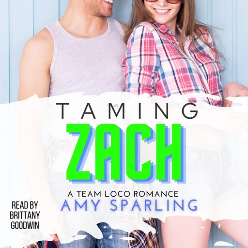 Taming Zach, Amy Sparling