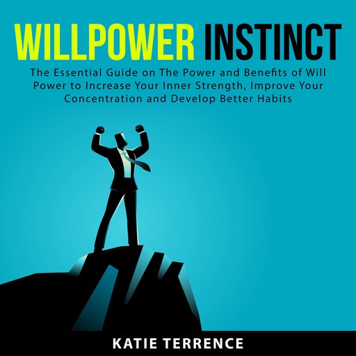 Willpower Instinct, Katie Terrence