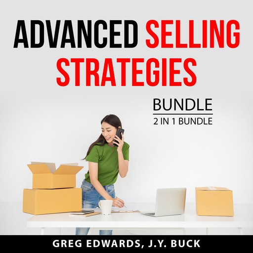 Advanced Selling Strategies Bundle, 2 in 1 Bundle, J.Y. Buck, Greg Edwards
