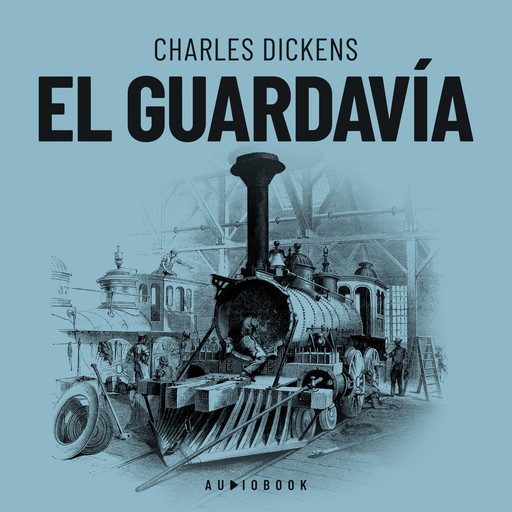 El guardavía (Completo), Charles Dickens