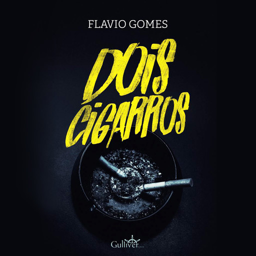 Dois cigarros, Flávio Gomes
