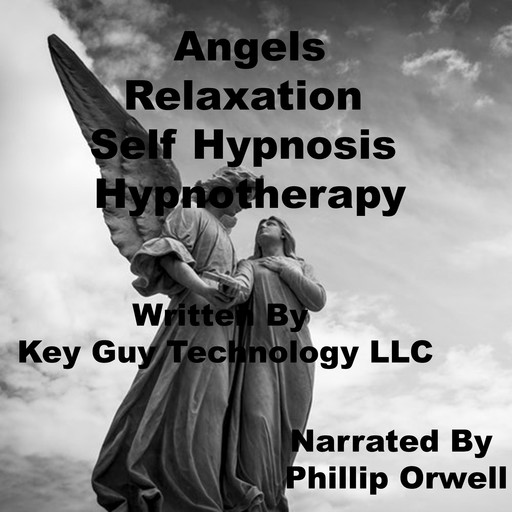 Angels Self Hypnosis Hypnotherapy Meditation, Key Guy Technology LLC