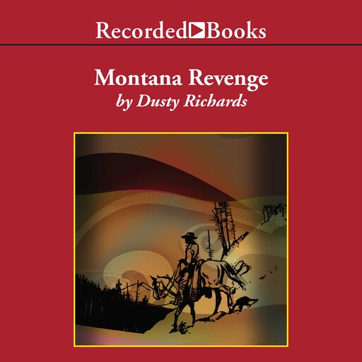 Montana Revenge, Dusty Richards