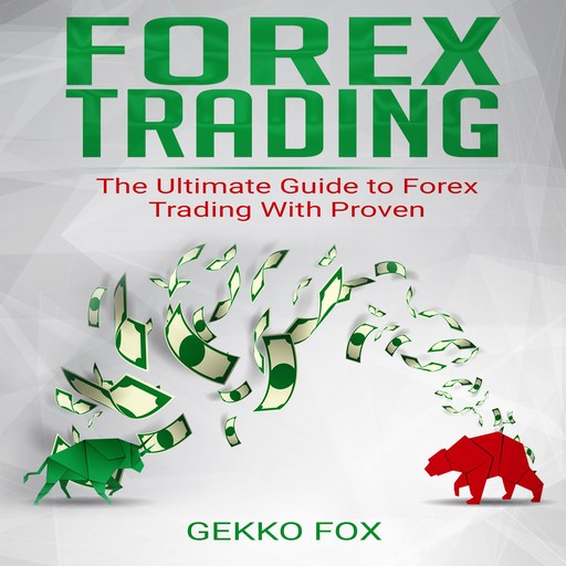 Forex Trading, Gekko Fox