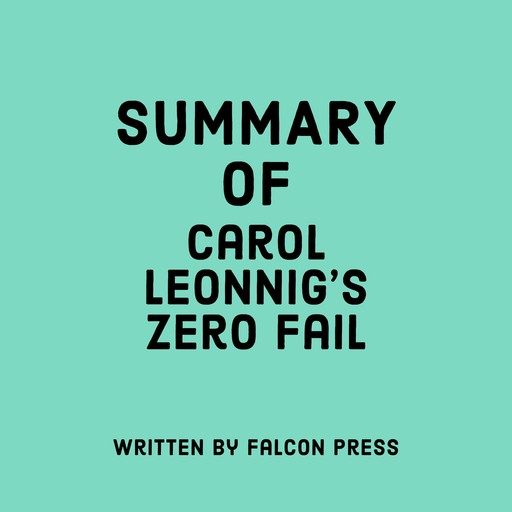 Summary of Carol Leonnig's Zero Fail, Falcon Press