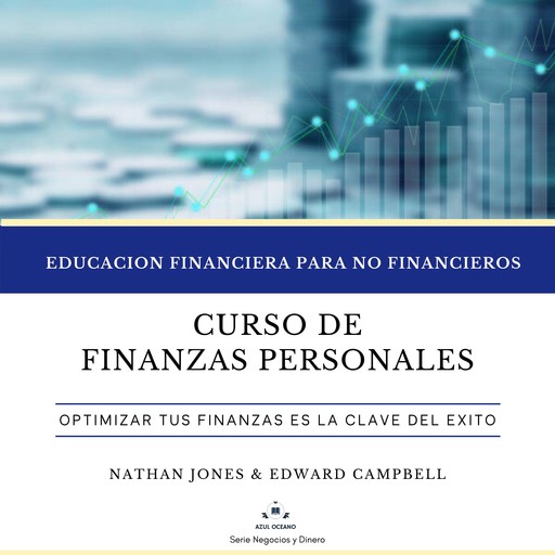 Curso de Finanzas Personales, Nathan Jones, Edward Campbell