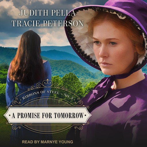 A Promise for Tomorrow, Tracie Peterson, Judith Pella