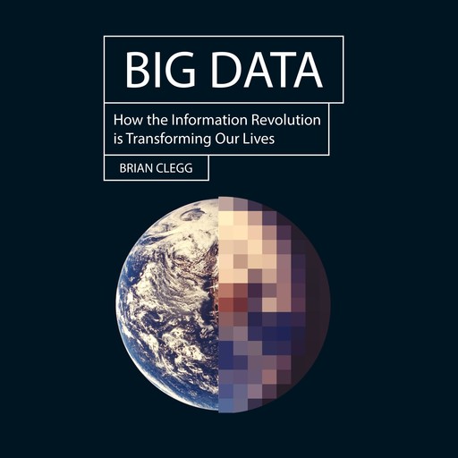 Big Data, Brian Clegg