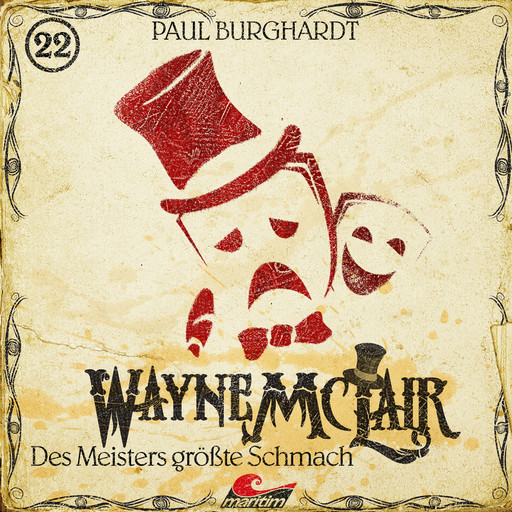 Wayne McLair, Folge 22: Des Meisters größte Schmach, Paul Burghardt
