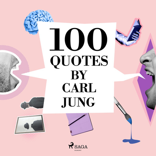 100 Quotes by Carl Jung, Carl Jung