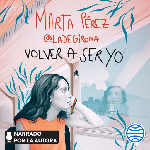 Volver a ser yo, Marta Pérez