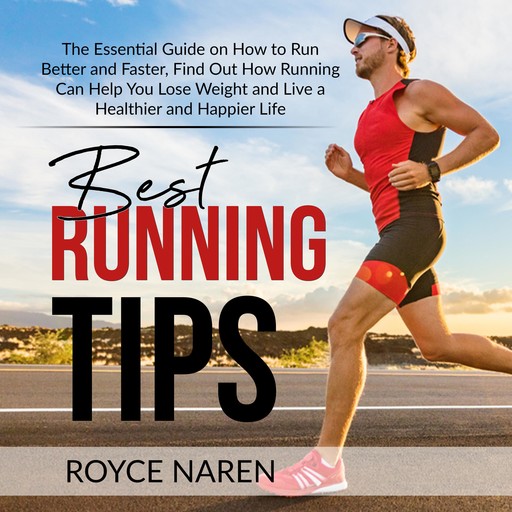 Best Running Tips, Royce Naren