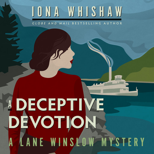 A Deceptive Devotion - A Lane Winslow Mystery, Book 6 (Unabridged), Iona Whishaw