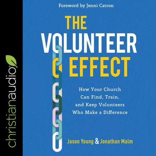 The Volunteer Effect, Jason Young, Jonathan Malm