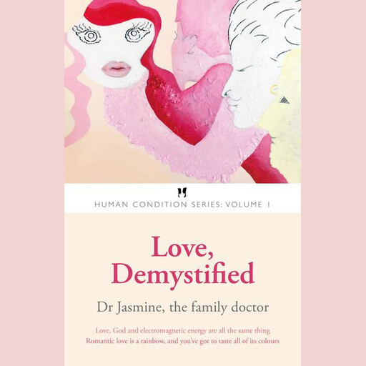 Love, Demystified, Jasmine