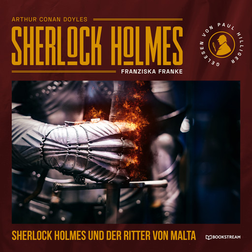 Sherlock Holmes und der Ritter von Malta (Ungekürzt), Arthur Conan Doyle, Franziska Franke