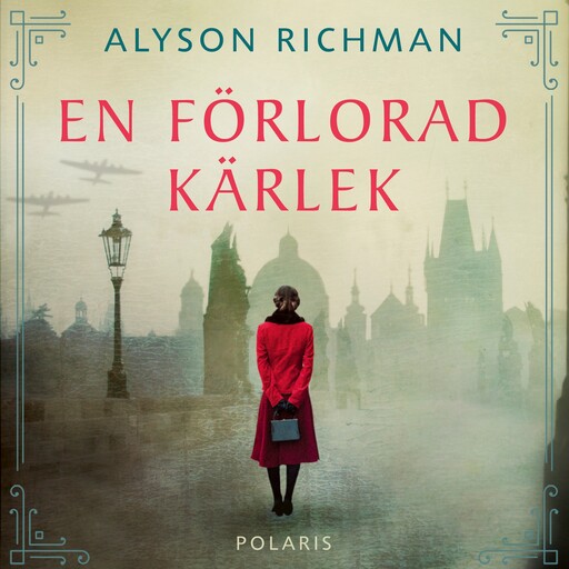 En förlorad kärlek, Alyson Richman