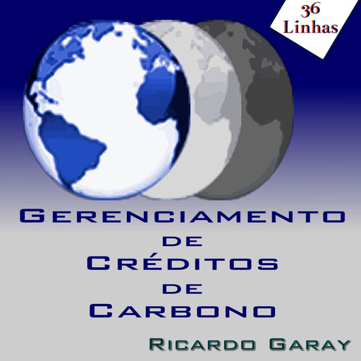 Gerenciamento de Créditos de Carbono, Ricardo Garay