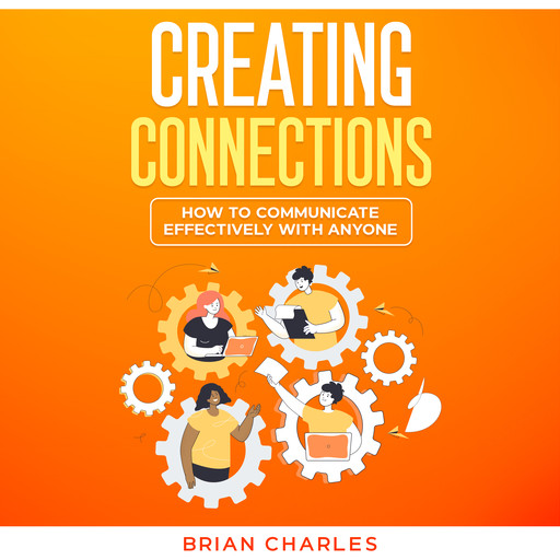 Creating Connections, Brian Charles