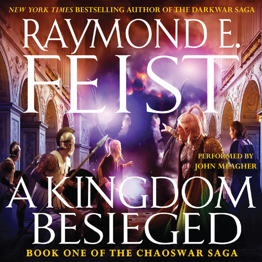 A Kingdom Besieged, Raymond Feist